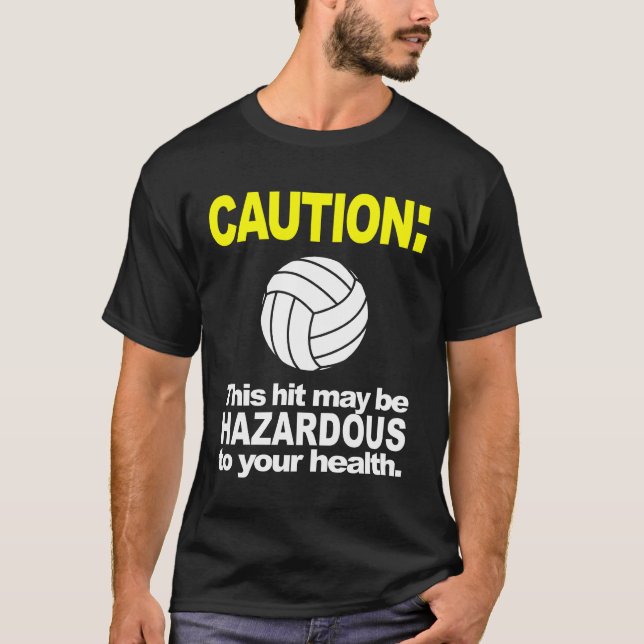 Volleyball-Shirt: Vorsicht T-Shirt (Vorderseite)