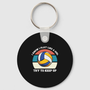 Volleyball-Spieler   Ich weiß, dass ich wie ein Mä Schlüsselanhänger