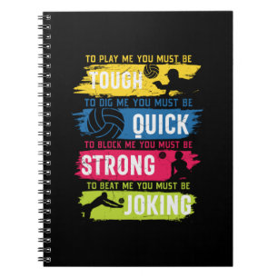 Volleyball-Spieler   Tough Quick Strong Notizblock