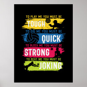 Volleyball-Spieler   Tough Quick Strong Poster