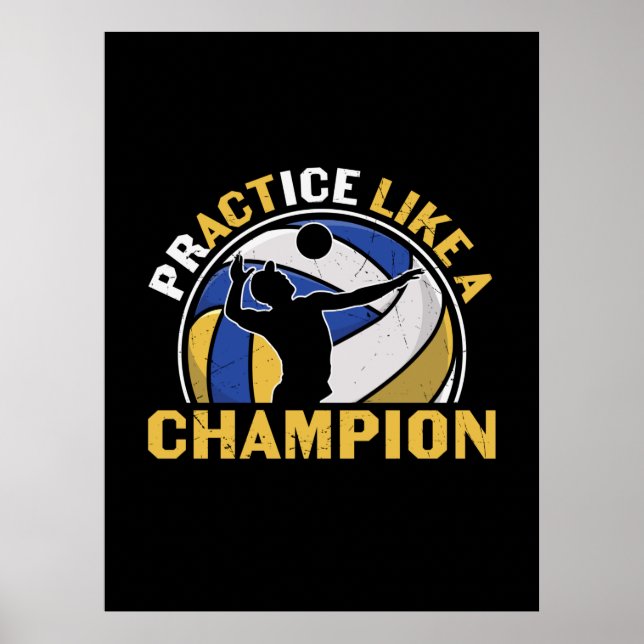 Volleyball-Spieler | Üben wie ein Champion Poster (Vorne)