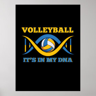 Volleyball-Spieler Volleyball in meiner DNA Poster
