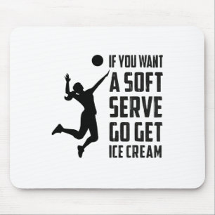 Volleyball-T, wenn Sie einen Soft-Service Gewollt, Mousepad