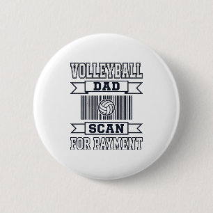 Volleyball-Vater-Scan zur Zahlung Lustiges Shirt-D Button