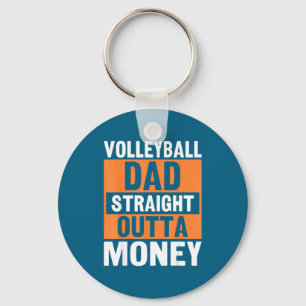 Volleyball-Vater Straight Outta Geld Lustig Srts P Schlüsselanhänger