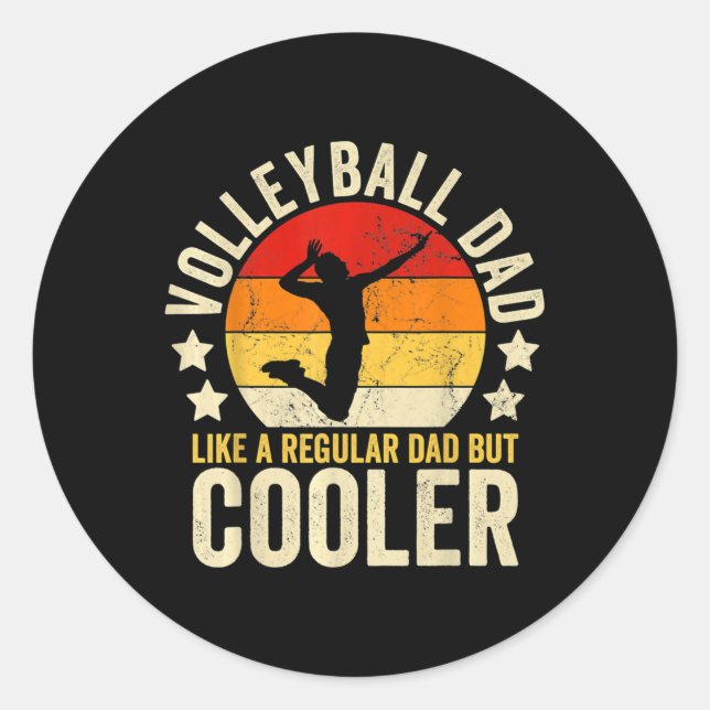 Volleyball Vater wie ein regelmäßiger Vater, aber  Runder Aufkleber (Vorderseite)