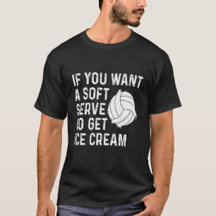 Volleyball, wenn man einen weichen Serve Will, bek T-Shirt