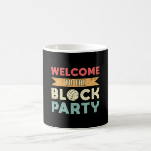 Volleyball Willkommen im Block Party Beach Ball Kaffeetasse