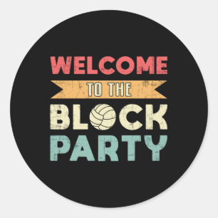 Volleyball Willkommen im Block Party Beach Ball Runder Aufkleber