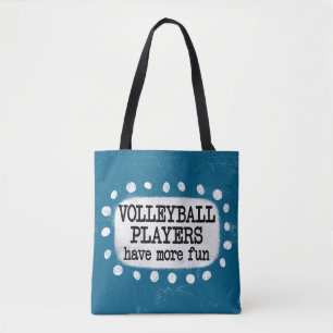 Volleyballspieler haben mehr Spaß Tasche
