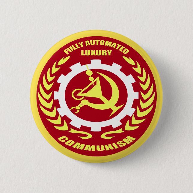 Völlig automatisiertes Luxuskommunismus-Abzeichen Button (Vorderseite)