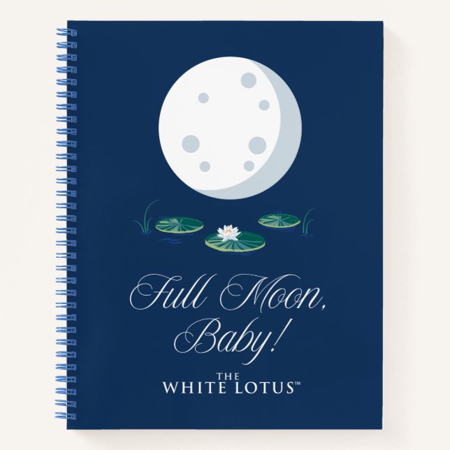 Vollmond, Baby! - Der weiße Lotus Notizbuch (Vorderseite)