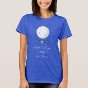 Vollmond, Baby! - Der weiße Lotus T-Shirt
