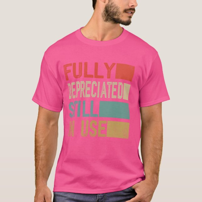 Vollständig abgeschrieben, noch in Gebrauch für Bu T-Shirt (Vorderseite)