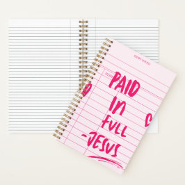 'Vollständig Bezahlt - Jesus' Rosa Quittung Christ Notizbuch