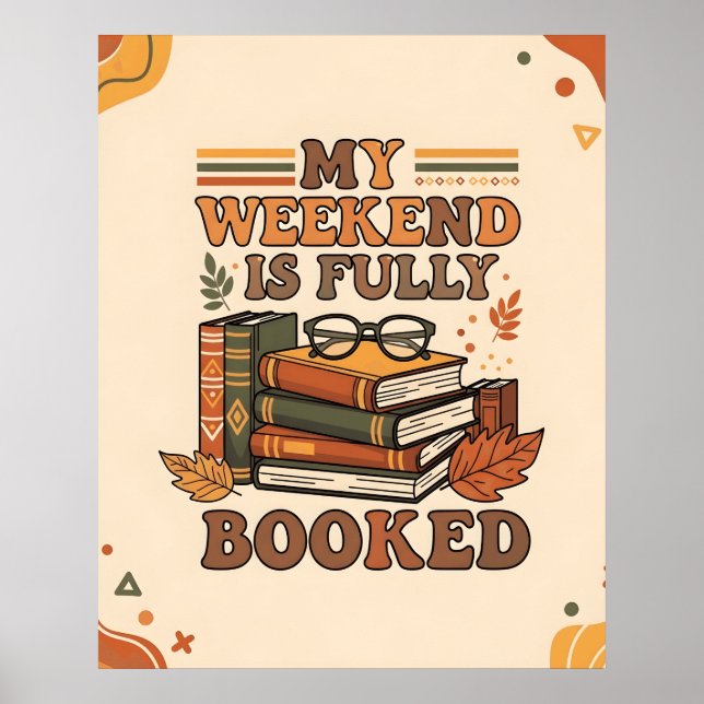 Vollständig gebuchtes Wochenenddesign Poster (Vorne)