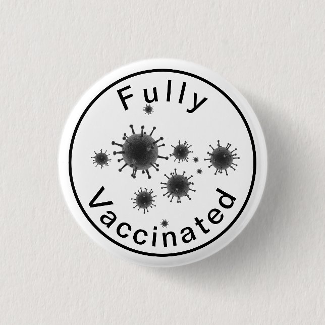 Vollständig gegen Covid 19-Taste geimpft Button (Vorderseite)