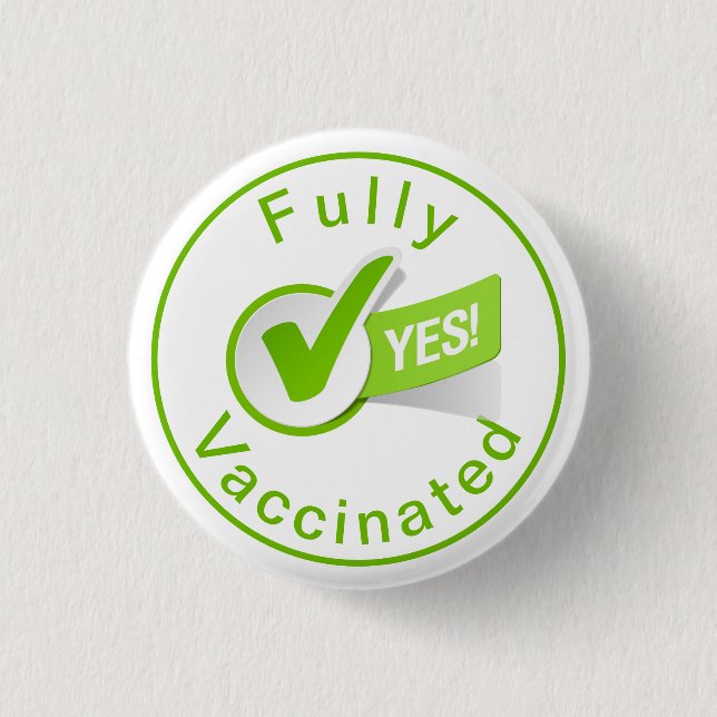 Vollständig gegen Covid 19-Taste geimpft Button (Vorderseite)