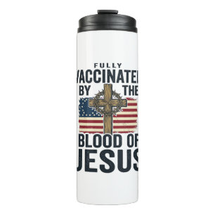 Vollständig geimpft durch das Blut Jesu Patriotisc Thermosbecher