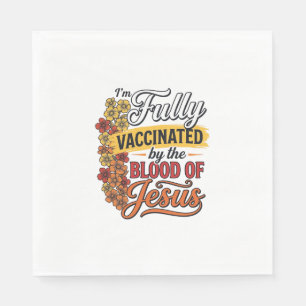 Vollständig geimpft durch das Blut Jesu Shirt-Desi Serviette