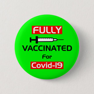 Vollständig geimpft für Covid 19 Green Button