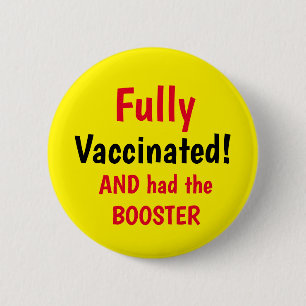 Vollständig geimpfter Booster-Gelber Knopf Button
