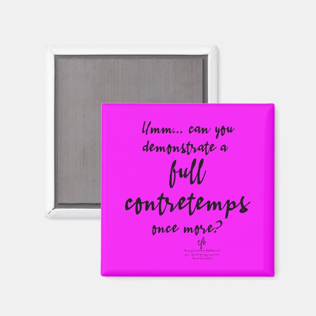 Vollständige Contretemps Magenta Magnet (Vorderseite/Rückseite)