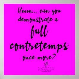 Vollständige Contretemps Magenta Poster