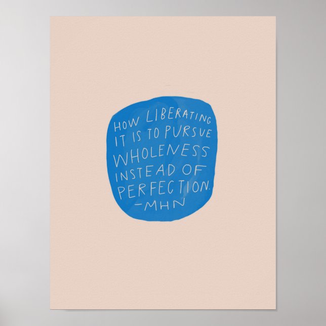 Vollständigkeit über Vollkommenheit - inspirierend Poster (Vorne)