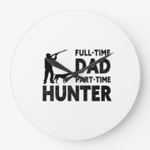 Vollzeit-Vater Teilzeit-Jäger | Lustiger Jagd-Vate
