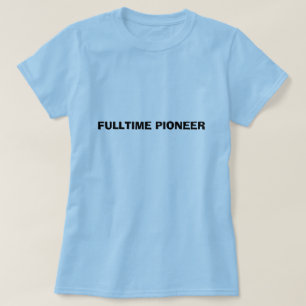 VOLLZEITpionier T-Shirt