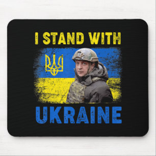 Volodymyr Zelensky I Stand mit der Ukraine Mousepad