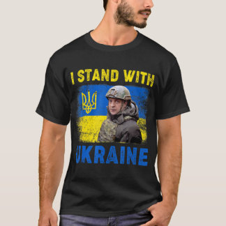 Volodymyr Zelensky I Stand mit der Ukraine  T-Shirt