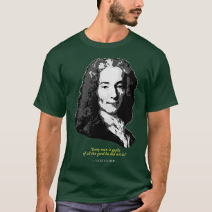 Voltaire Zitat T-Shirt
