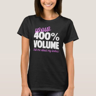 Volumen wow 400% - Younique T-Shirt