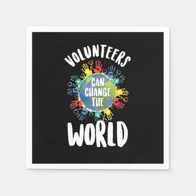 Volunteers Can Change The World Volunteering Volun Serviette (Vorderseite)
