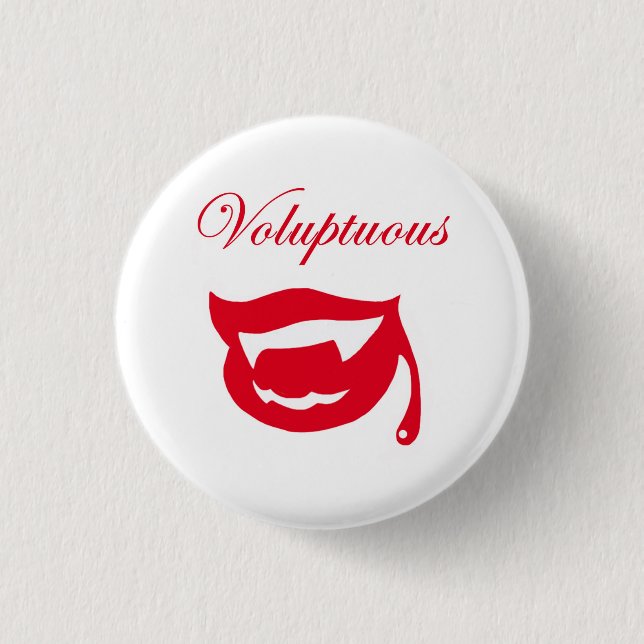 Voluptuous Button (Vorderseite)
