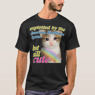vom amerikanischen Gesundheitssystem Cat me ausgen T-Shirt