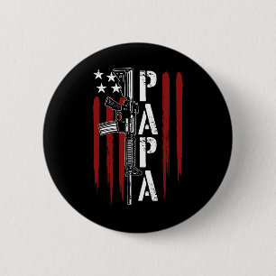 vom Juli Papa Vater Daddy Ar-15 Gun Patriotic Vath Button