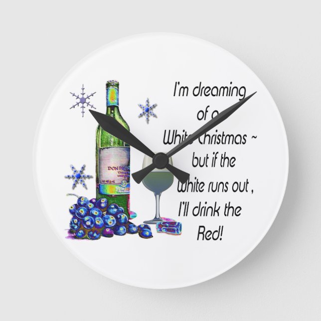 Vom weißen Weihnachten träumen, lustige Runde Wanduhr (Vorderseite)