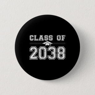 Von 2038 wachsen mit mir Graduate 2038 Erster Tag Button