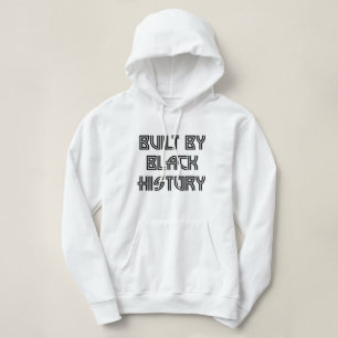 Von Black History Hoodie gebaut