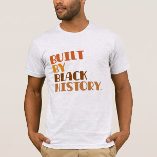 Von Black History T - Shirt gebaut