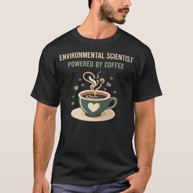 Von Coffee Environmental Scientist T-Shirt (Vorderseite)