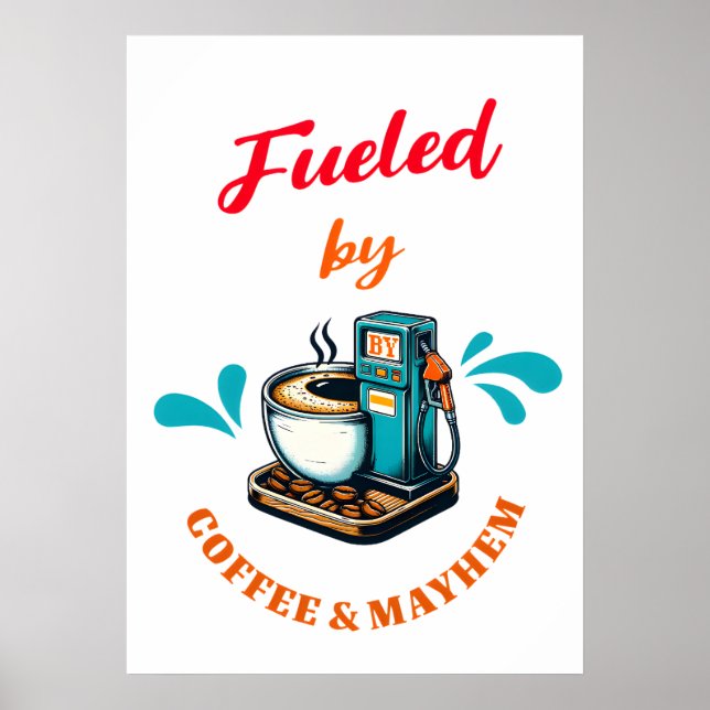 Von Coffee Mayhem Poster gespeist (Vorne)