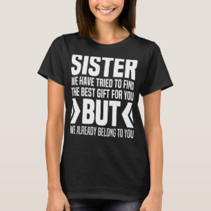 Von den Brüdern bis zur kleinen Schwester für die T-Shirt