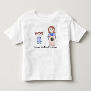 Von der Girl Power zur zukünftigen Frau Präsidenti Kleinkind T-shirt