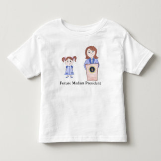 Von der Girl Power zur zukünftigen Frau Präsidenti Kleinkind T-shirt