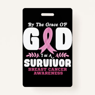 Von der Gnade Gott bin ein Überlebender Brustkrebs Ausweis