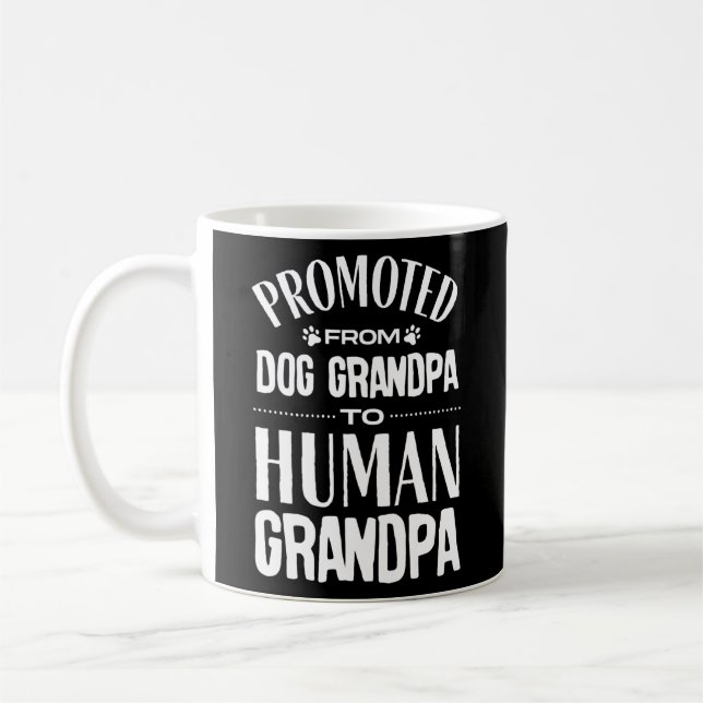Von der Hunde Opa zum menschlichen Großvater beför Kaffeetasse (Links)